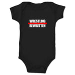 Wrestling Rewritten  Infant Onesie Black